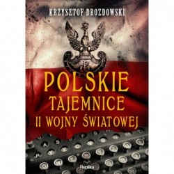 Polskie tajemnice II wojny...