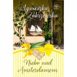 Niebo nad Amsterdamem. Saga...