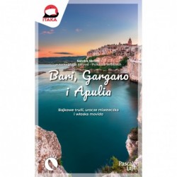Bari, Gargano i Apulia...
