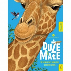 Młodzi przyrodnicy. Duże i...