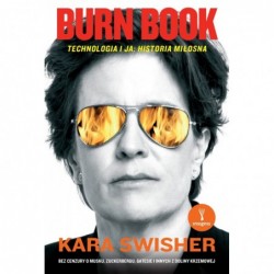 Burn Book. Technologia i...