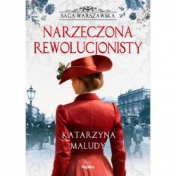 Narzeczona rewolucjonisty....