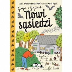 Nowi sąsiedzi. Gaja z...