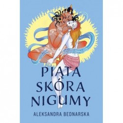 Piąta skóra Nigumy