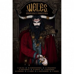 Weles. Opowieści z podziemia