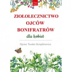 Ziołolecznictwo Ojców...