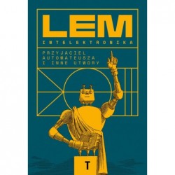 Intelektronika. Przyjaciel...