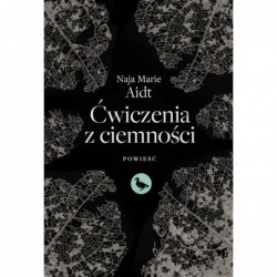 Ćwiczenia z ciemności