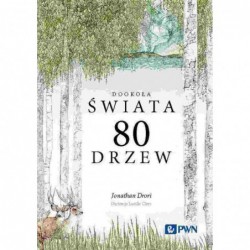 Dookoła świata. 80 drzew