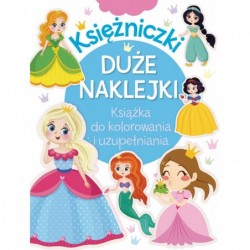 Księżniczki. Duże naklejki....