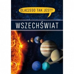 Dlaczego tak jest? Wszechświat