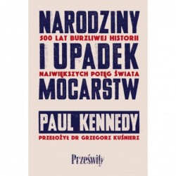 Narodziny i upadek...