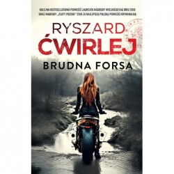 Brudna forsa. Cykl Śledztwa...