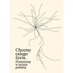 Chcemy całego życia