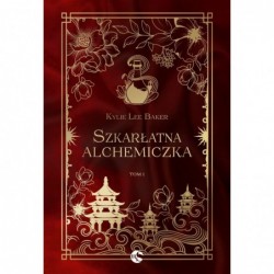 Szkarłatna alchemiczka. Tom 1