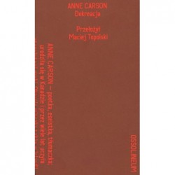 Dekreacja. Wiersze, eseje,...