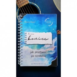 To nie koniec, czyli jak...