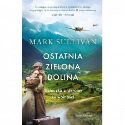 Ostatnia zielona dolina....