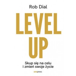 Level up! Skup się na celu...