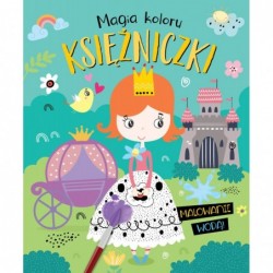 Magia koloru. Księżniczki....