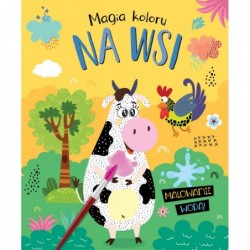 Magia koloru. Na wsi....