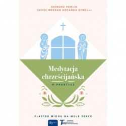 Medytacja chrześcijańska w...