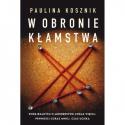 W obronie kłamstwa