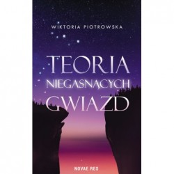 Teoria Niegasnących Gwiazd