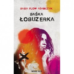 Baśka. Łobuzerka