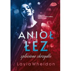 Anioł łez. Splecione...