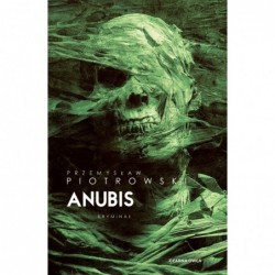 Anubis. Cykl z Igorem...