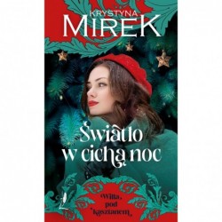 Światło w cichą noc. Seria...