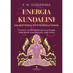 Energia kundalini. Jak...