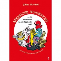 Rękawiczki wojowniczki,...