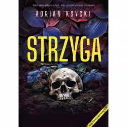 Strzyga. Seria z Krystianem...