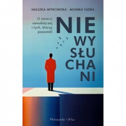 Niewysłuchani. O śmierci...