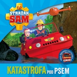 Strażak Sam. Katastrofa pod...