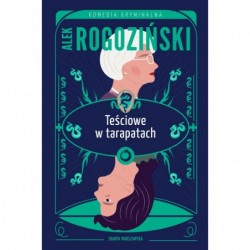 Teściowe w tarapatach