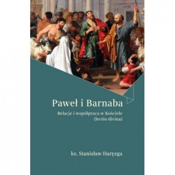 Paweł i Barnaba Relacje i...