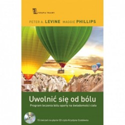 Uwolnić się od bólu....