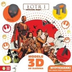 Star Wars. Łotr 1. Modele...