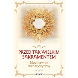 Przed tak wielkim...