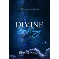 Divine Destiny. Divine. Tom 1