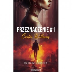 Przeznaczeni. Carter...