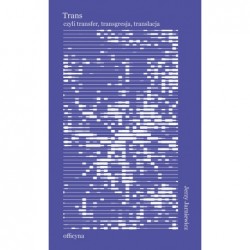 Trans czyli tranfer,...
