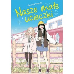 Nasze małe ucieczki #01