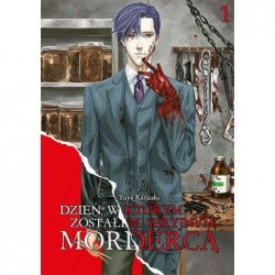 Dzień, w którym zostałem...