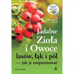 Jadalne zioła i owoce...