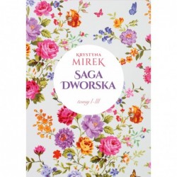 Pakiet: Saga dworska. Tom...