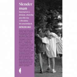 Slenderman. Internetowy...